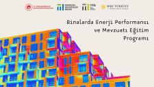 Binalarda Enerji Performansı ve Mevzuatı Eğitim Programı